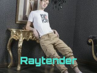 Raytender