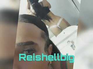 Reishellbig