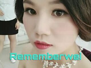 Rememberwei