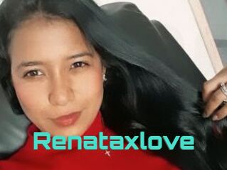 Renataxlove