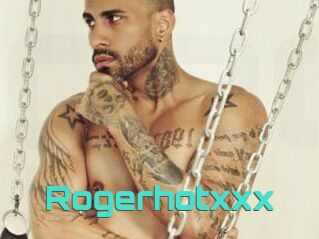 Rogerhotxxx