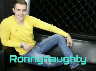 Ronnynaughty