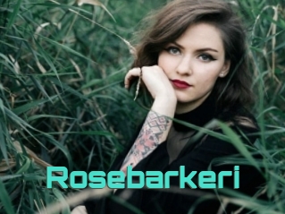 Rosebarkeri