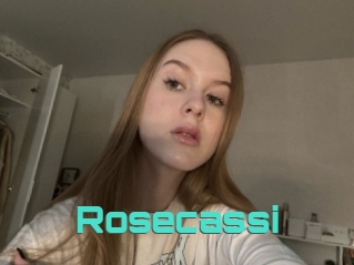 Rosecassi