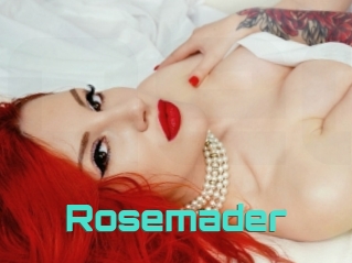 Rosemader