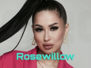 Rosewillow