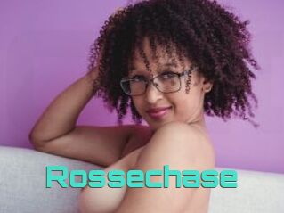 Rossechase