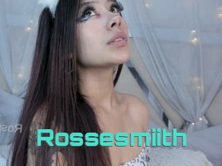Rossesmiith