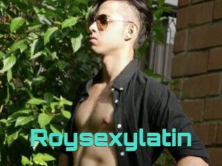 Roysexylatin