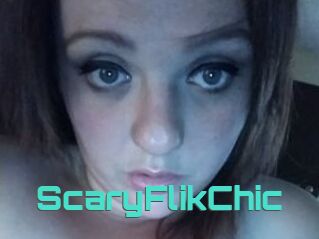 ScaryFlikChic