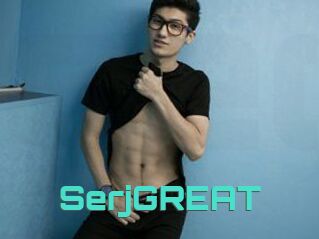 SerjGREAT