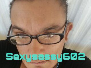 Sexysassy602