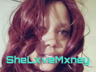SheLxveMxney