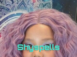Shyspells