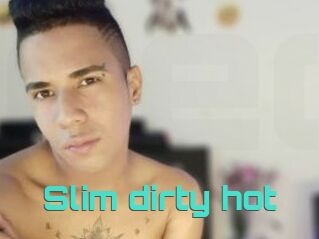 Slim_dirty_hot