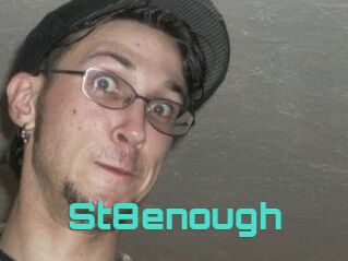 St8enough