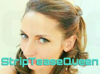StripTeaseQueen