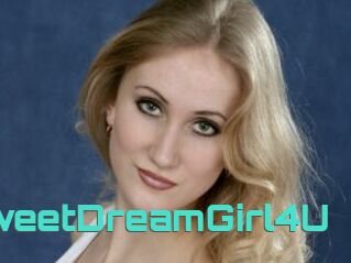 SweetDreamGirl4U