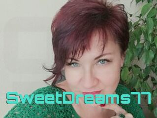 SweetDreams77