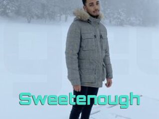 Sweetenough