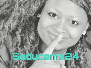 Seduceme24