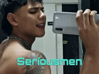 Seriousmen