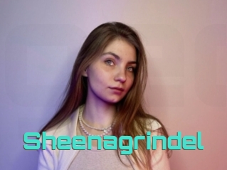 Sheenagrindel