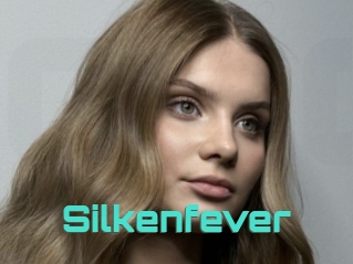 Silkenfever