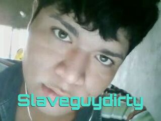 Slaveguydirty