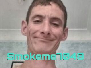 Smokeme7048