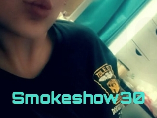 Smokeshow30