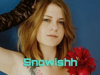 Snowishh