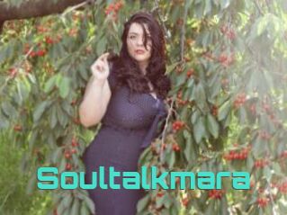 Soultalkmara