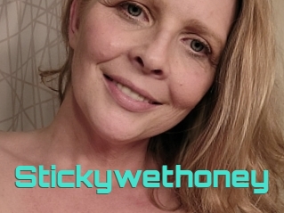 Stickywethoney