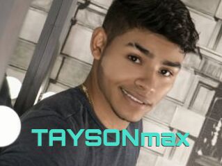 TAYSONmax