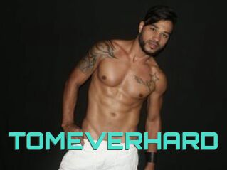 TOMEVERHARD
