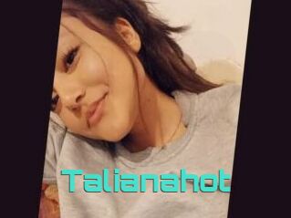 Talianahot