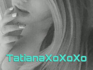 TatianaXoXoXo