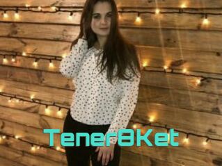 Tener8Ket