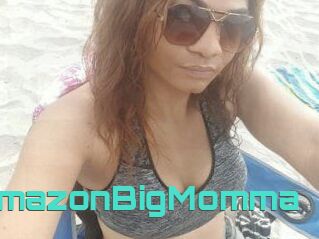 TheAmazonBigMomma