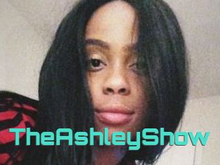 TheAshleyShow