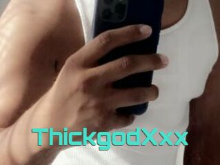 ThickgodXxx