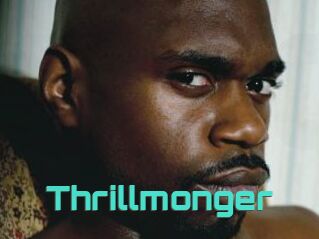 Thrillmonger
