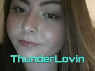 ThunderLovin