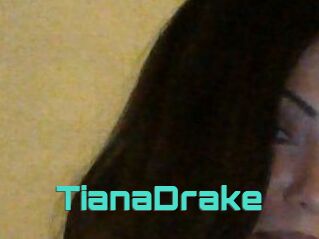 TianaDrake