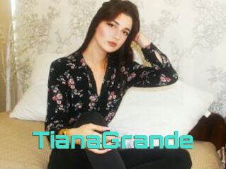 TianaGrande