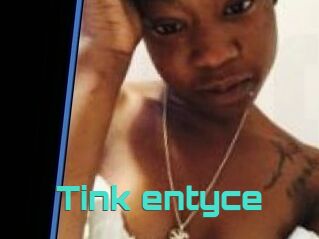 Tink_entyce