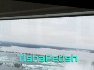 TishaFetish