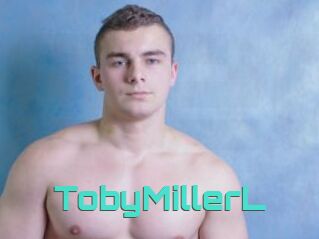 TobyMillerL