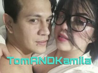 TomANDKamila
